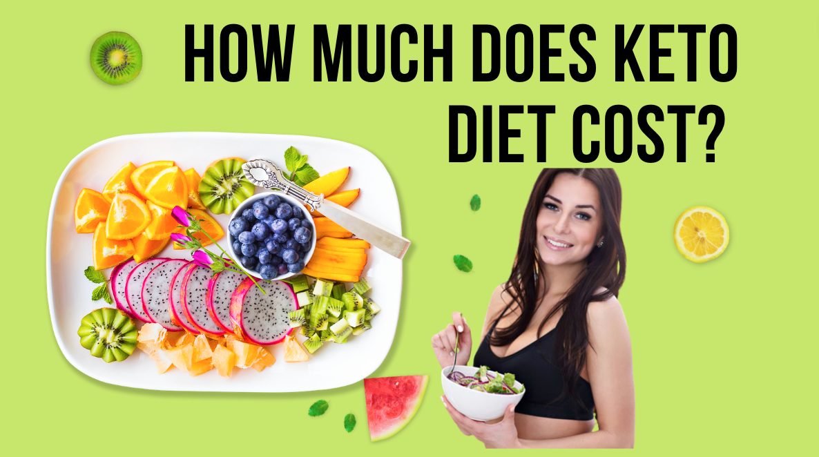 How Much Does keto Diet Cost: Breaking Down the Budget