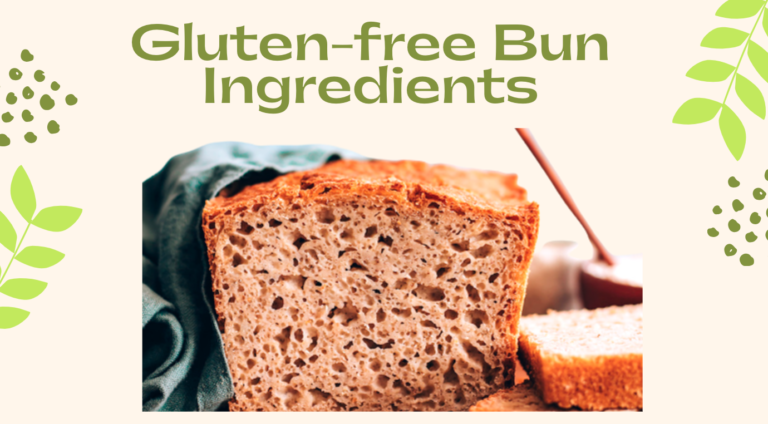 Learn About All Natural Gluten-free Bun Ingredients – Bite into Goodness