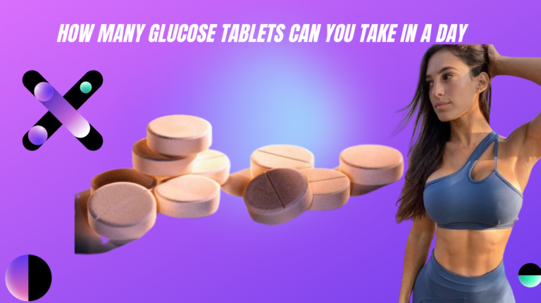 Breaking the Barrier: How Many Glucose Tablets Can You Take in a Day