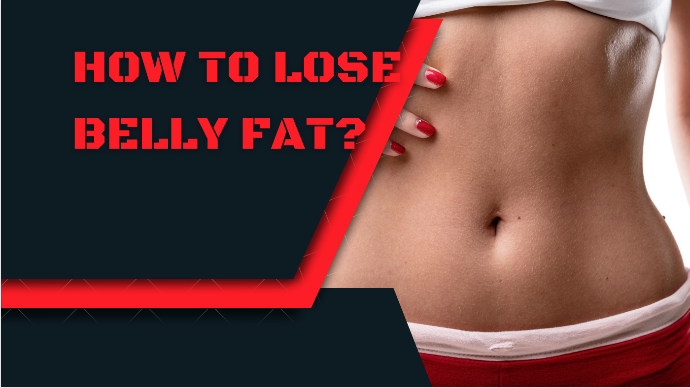 Effective Strategies on How to Lose Belly Fat