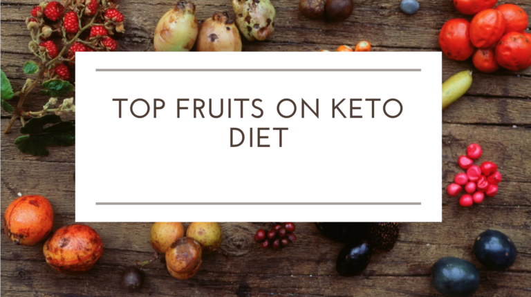 Discover the Top Fruits on Keto Diet: Calling All Keto Lovers