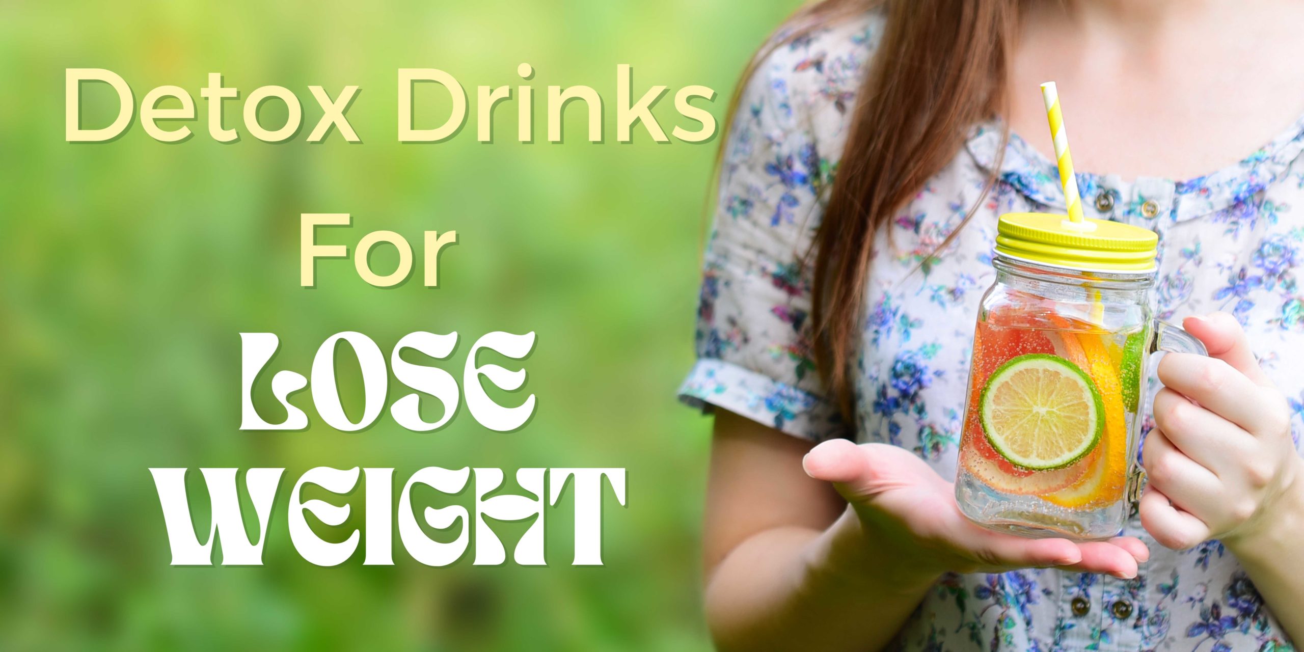 Trim That Tummy! Try These Amazing Detox drinks to lose weight
